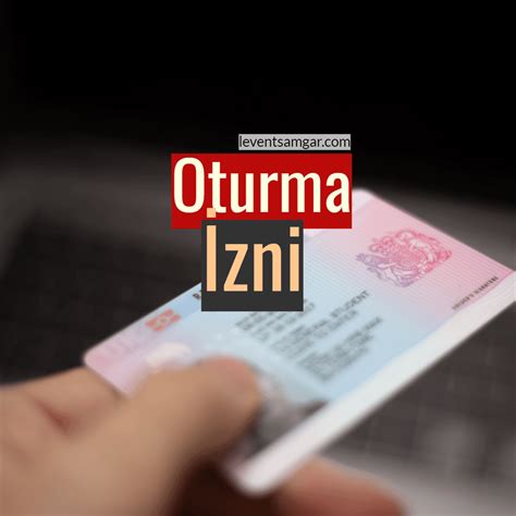 Yabancılar İçin Oturma İzni Nedir?