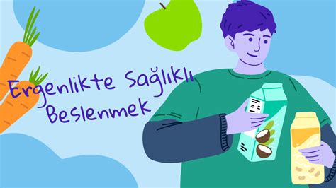 Ergenlik Döneminde Sağlıklı Beslenmenin Önemi